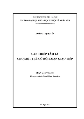 Luận Văn Thạc Sĩ: Can Thiệp Tâm Lý Cho Trẻ Rối Loạn Giao 