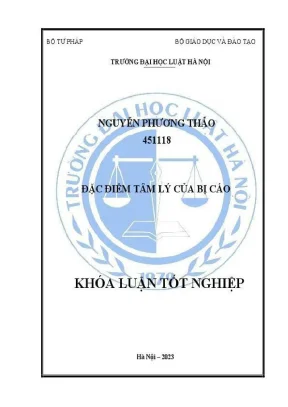 Đặc điểm tâm lý của bị cáo trong khoá luận tốt nghiệp