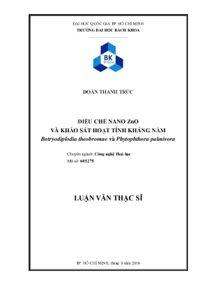Luận Văn Thạc Sĩ: Điều Chế Nano ZnO & Khảo Sát Hoạt Tính