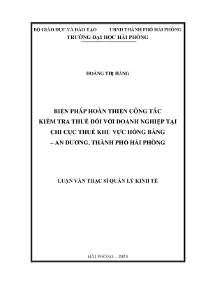 Biện Pháp Hoàn Thiện Kiểm Tra Thuế Doanh Nghiệp Tại Chi