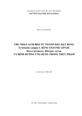 Thu nhận acid béo từ dầu hạt bàng bằng enzyme lipase và