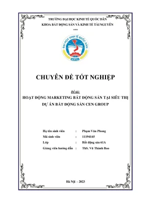 Chuyên đề tốt nghiệp: Chiến lược marketing bất động sản 