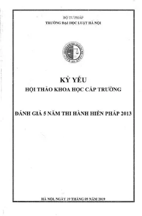 Đánh giá 5 năm thi hành Hiến pháp 2013: Kỷ yếu hội thảo