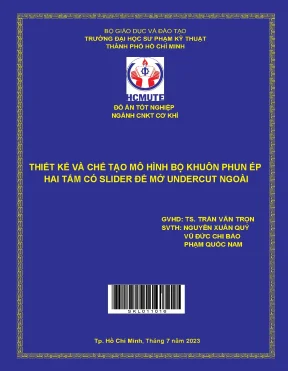 Thiết kế và chế tạo mô hình bộ khuôn phun ép hai tấm với