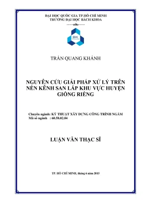 Giải pháp xử lý nền kênh san lấp tại huyện Giồng Riềng -