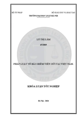 Khóa luận tốt nghiệp: Pháp luật bảo hiểm tiền gửi tại 