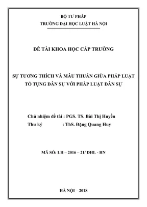 Đề tài nghiên cứu khoa học cấp trường sự tương thích và mâu thuẫn giữa pháp luật tố tụng dân sự với pháp luật dân sự