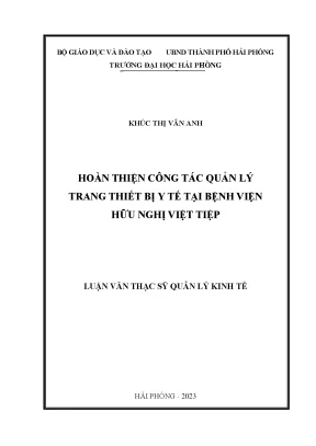 Hoàn Thiện Quản Lý Trang Thiết Bị Y Tế Tại Bệnh Viện Hữu