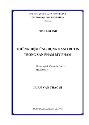 Ứng Dụng Nano Rutin Trong Mỹ Phẩm: Nghiên Cứu Thạc Sĩ