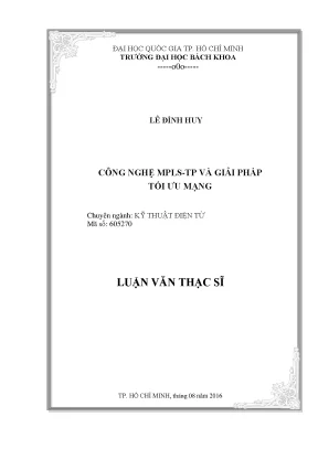 Luận Văn Thạc Sĩ Kỹ Thuật Điện Tử: Công Nghệ MPLSTP Và