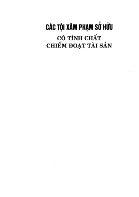 Các tội xâm phạm sở hữu và chiếm đoạt tài sản - Cao Thị