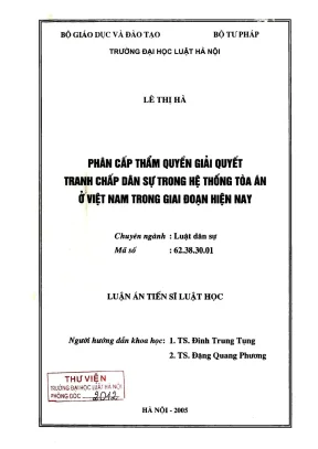 Phân cấp thẩm quyền giải quyết tranh chấp dân sự tại tòa