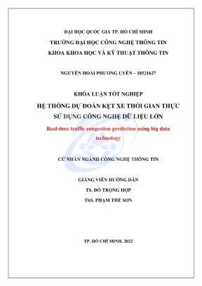 Hệ Thống Dự Đoán Kẹt Xe Thời Gian Thực Sử Dụng Công Nghệ 