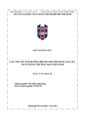 Các yếu tố ảnh hưởng đến rủi ro tín dụng tại ngân hàng