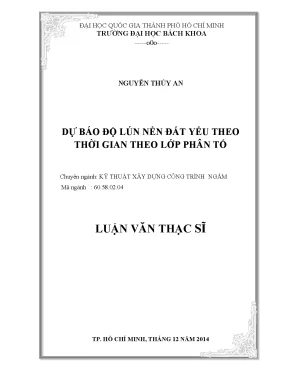 Phương Pháp Dự Báo Độ Lún Nền Đất Yếu Theo Thời Gian 