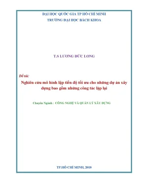 Nghiên cứu mô hình lập tiến độ tối ưu cho dự án xây dựng