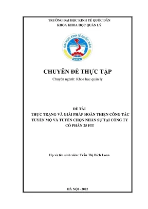 Thực trạng và giải pháp hoàn thiện công tác tuyển mộ,