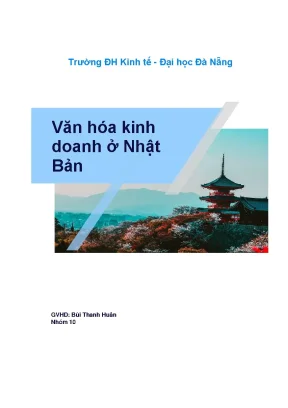 Tiểu Luận Văn Hóa Kinh Doanh Nhật Bản: Đặc Điểm Và Bài Học