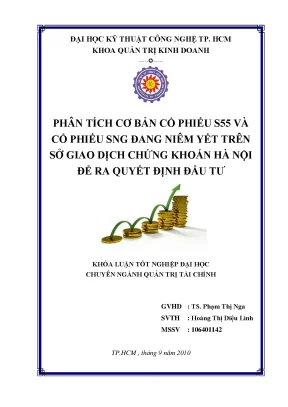 Phân Tích Cổ Phiếu S55 và SNG: Quyết Định Đầu Tư Thông Minh