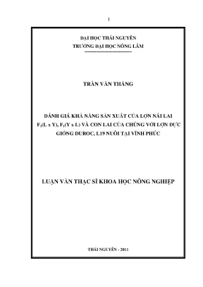 Đánh giá khả năng sản xuất của lợn nái lai F1LXY, F1YXL 