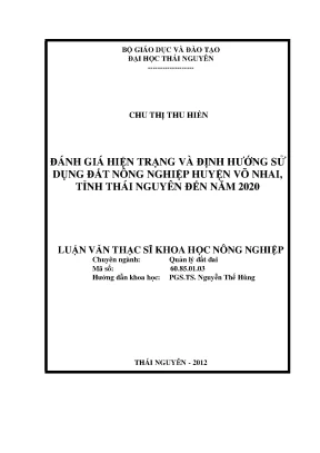 Đánh giá hiện trạng và định hướng sử dụng đất nông