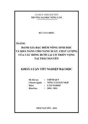 Đánh giá đặc điểm nông sinh học và năng suất chất lượng