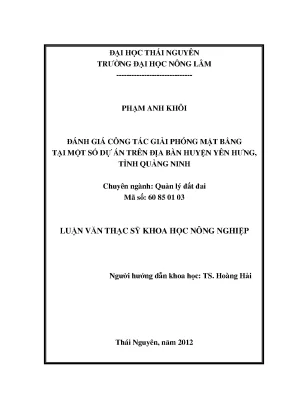 Đánh Giá Công Tác Giải Phóng Mặt Bằng Tại Các Dự Án Ở