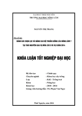 Đánh giá và nâng cao độ thuần giống lúa Nông Lâm 7 tại