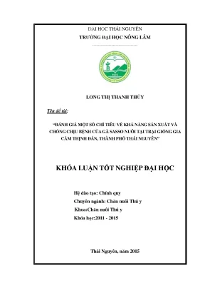 Đánh Giá Khả Năng Sản Xuất Và Chống Chịu Bệnh Của Gà