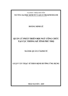 Luận Văn Thạc Sĩ: Quản Lý Phát Triển Đội Ngũ Công Chức