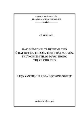Nghiên cứu dịch tễ bệnh ve chó tại Thái Nguyên và thử