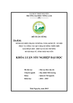 Đánh giá cơ sở hạ tầng kinh tế xã hội phục vụ quy hoạch