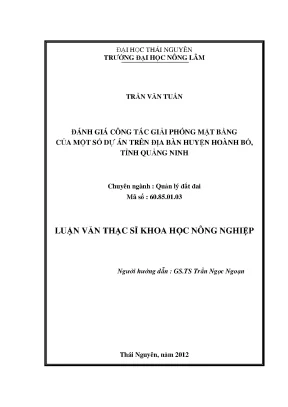 Đánh Giá Công Tác Giải Phóng Mặt Bằng Các Dự Án Tại