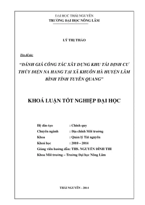 Đánh Giá Công Tác Xây Dựng Khu Tái Định Cư Thủy Điện Na