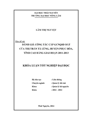 Đánh Giá Công Tác Cấp GCNQSD Đất Tại Thị Trấn Tà Lùng,
