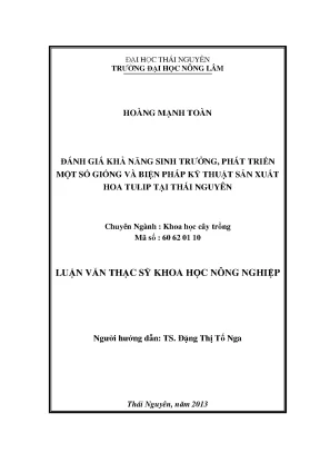 Đánh Giá Khả Năng Sinh Trưởng Và Kỹ Thuật Sản Xuất Hoa