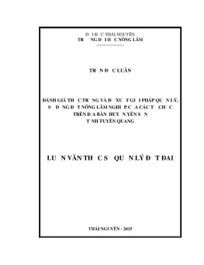 Đánh Giá Thực Trạng Và Giải Pháp Quản Lý Đất Nông Lâm