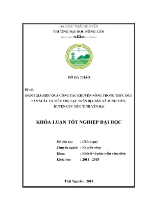 Đánh giá hiệu quả khuyến nông thúc đẩy sản xuất và tiêu
