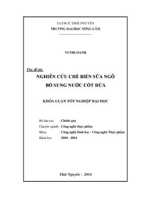 Nghiên cứu chế biến sữa ngô bổ sung nước cốt dừa - Luận