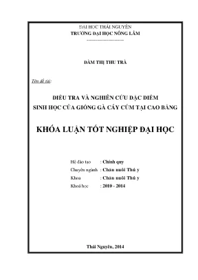 Nghiên cứu đặc điểm sinh học giống gà cáy củm tại Cao Bằng
