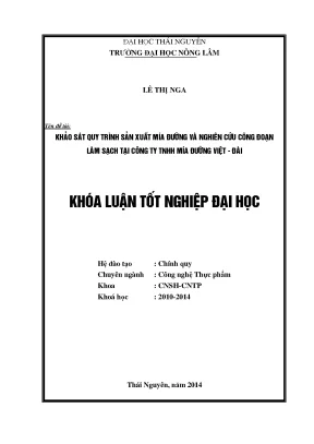 Luận Văn Thạc Sĩ: Khảo Sát Quy Trình Sản Xuất Mía Đường 