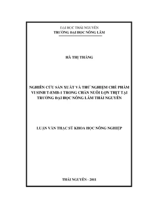 Nghiên cứu chế phẩm vi sinh T Emb 1 trong chăn nuôi lợn