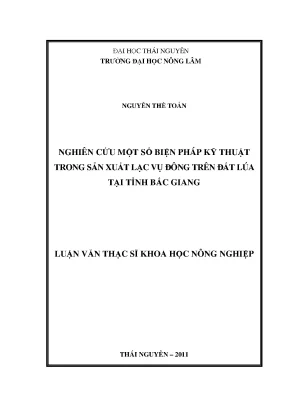 Nghiên cứu biện pháp kỹ thuật sản xuất lạc vụ đông trên