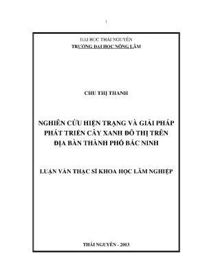 Nghiên cứu hiện trạng và giải pháp phát triển cây xanh