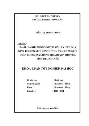 Đánh Giá Sinh Trưởng Và Hiệu Quả Kinh Tế Chăn Nuôi Lợn
