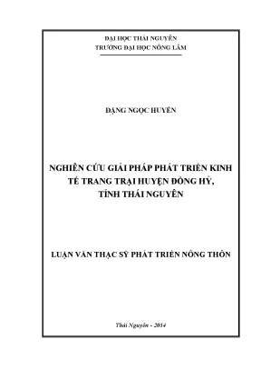Giải pháp phát triển kinh tế trang trại huyện Đồng Hỷ,