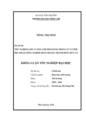 Thử nghiệm liều lượng chế phẩm EM2 xử lý phế phụ phẩm