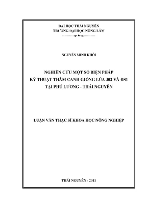Nghiên cứu biện pháp thâm canh giống lúa JO2 và ĐS1 tại