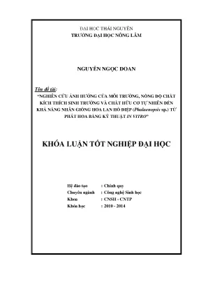 Nghiên cứu ảnh hưởng của môi trường, chất kích thích