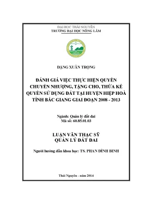Đánh giá quyền chuyển nhượng, tặng cho thừa kế đất tại